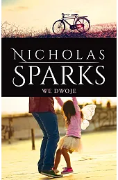 We dwojeNicholas Sparks