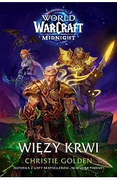 World of Warcraft: Więzy krwi