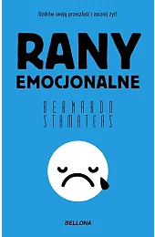 Rany emocjonalne (wydanie pocketowe)Bernardo Stamateas