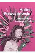 Dla szczęśliwych i nieszczęśliwych