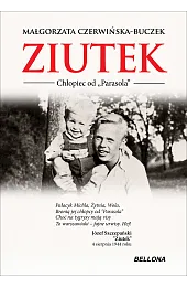 Ziutek. Chłopiec od "Parasola"