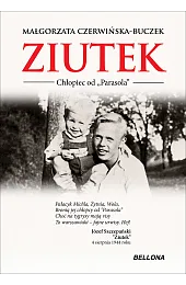 Ziutek. Chłopiec od "Parasola"Małgorzata Czerwińska-Buczek