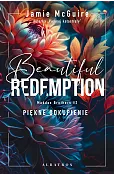 Beautiful Redemption. Piękne odkupienie. Seria Maddox Brothers. Tom 2