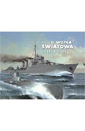 II wojna światowa. Oceany w ogniu