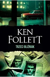 Trzeci bliźniakKen Follett