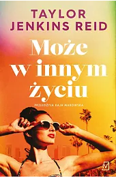 Może w innym życiu