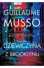Dziewczyna z BrooklynuGuillaume Musso