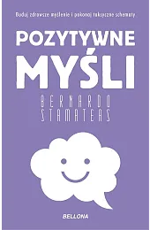 Pozytywne myśli (wydanie pocketowe)Bernardo Stamateas