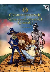 Czarnoksiężnik ze Szmaragdowego Grodu (książka audio)L.Frank Baum