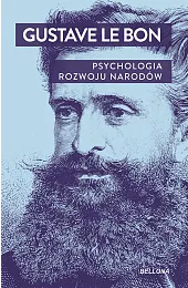 Psychologia rozwoju narodówGustave Le Bon