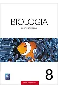 Biologia. Szkoła podstawowa klasa 8. Zeszt ćwiczeń