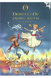 Dorota i Oz znowu razem (książka audio)