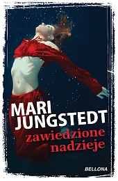 Zawiedzione nadziejeMari Jungstedt