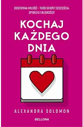 Kochaj każdego dniaSolomon Alexandra