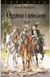 Ogniem i mieczem. Tom 2