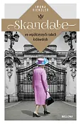 Skandale we współczesnych rodach królewskich (wydanie pocketowe)