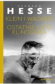 Klein i Wagner. Ostatnie lato Klingsora