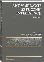Akt w sprawie sztucznej inteligencji. Komentarz,Michał Araszkiewicz