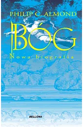 Bóg. Nowa biografia