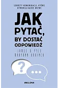 Jak pytać, by dostać odpowiedź (wydanie pocketowe)