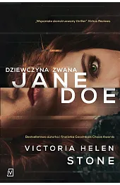 Dziewczyna zwana Jane DoeStone Victoria Helen