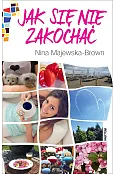 Jak się nie zakochać