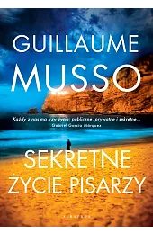 Sekretne życie pisarzyGuillaume Musso