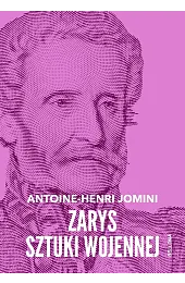 Zarys sztuki wojennejJomini Antoine Henri