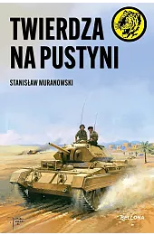 Twierdza na pustyniMuranowski Stanisław