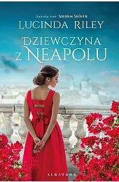 Dziewczyna z NeapoluLucinda Riley