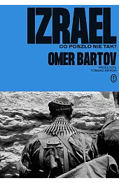 Izrael. Co poszło nie tak?