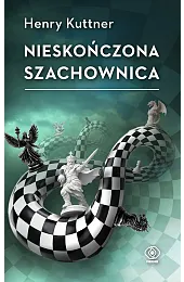 Nieskończona szachownicaHenry Kuttner