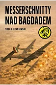 Messerschmitty nad Bagdadem