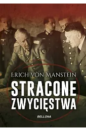 Stracone zwycięstwaManstein Erich von