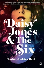 Daisy Jones & The SixTaylor Jenkins Reid
