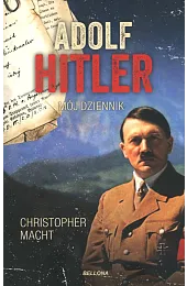Adolf Hitler. Mój dziennik (wydanie pocketowe)Christopher Macht