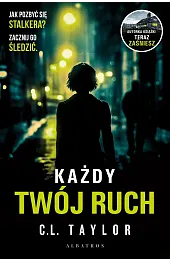 Każdy twój ruch
