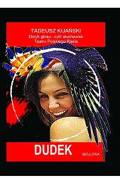 Dudek + CDTadeusz Kijański