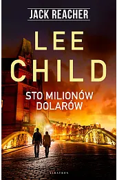 Jack Reacher: Sto milionów dolarów