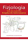 Fizjologia. Testy dla studentów. Książka do kolorowania