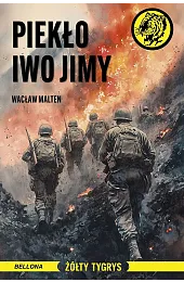 Piekło Iwo JimyMalten Wacław