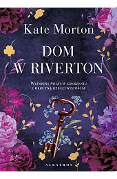 Dom w RivertonKate Morton