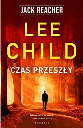 Jack Reacher: Czas przeszłyLee Child