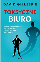 Toksyczne biuro