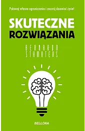 Skuteczne rozwiązania (wydanie pocketowe)Bernardo Stamateas
