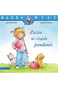 Mądra Mysz. Zuzia w czasie pandemii