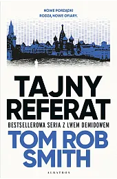 Tajny referat. Leo Demidov. Tom 2Smith Tom Rob