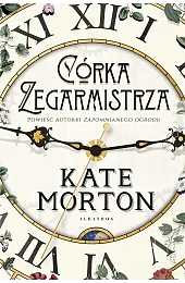Córka zegarmistrzaKate Morton