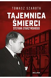 Tajemnica śmierci StarzyńskiegoSzarota Tomasz
