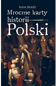 Mroczne karty historii Polski